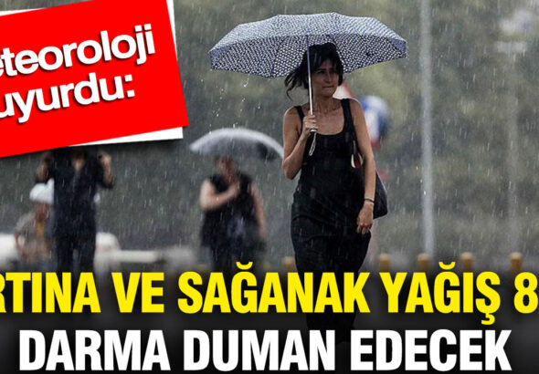 meteoroloji-duyurdu-firtina-ve-saganak-yagis-8-ili-darma-duman-edecek-JKp8cm4C