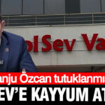 tanju-ozcan-tutuklanmisti-bolseve-kayyum-atandi-PBySPUe8